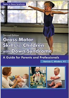 Libro Revista Abril 2014 Down21 Gross Motor Skills for Children with Down Syndrome, 2ª ed.